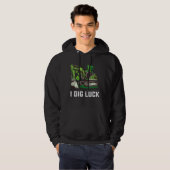 Ik graf geluk graafmachine St Patrick's Day Iers Hoodie (Voorkant volledig)