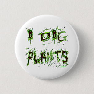 Ik graf Planten tuinman slogan Ronde Button 5,7 Cm