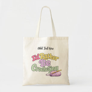 Ik Haak Liever Gepersonaliseerd Tote Bag