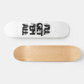 IK HAAL ZE ALLEMAAL SKATEBOARD (Horizontaal)