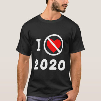 Ik haat 2020 jaar van pandemie sociale afstand mis t-shirt