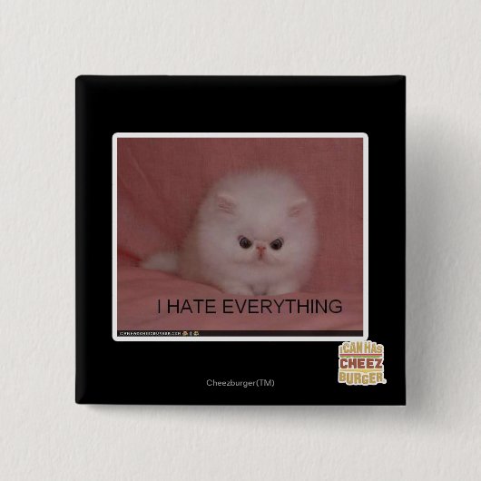Ik haat alles vierkante button 5,1 cm (Voorkant)