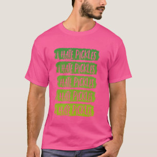 Ik haat augurken houden niet van augurken grappige t-shirt