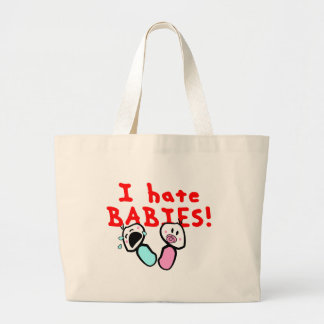 Ik haat baby's! grote tote bag