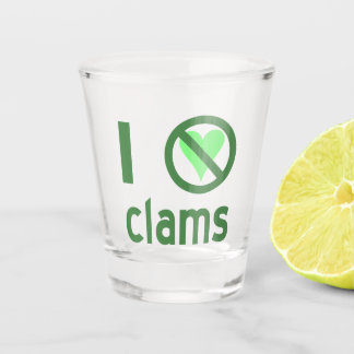 Ik haat Clams Shot Glas