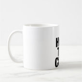 Ik haat de Cubaanse mok (Links)