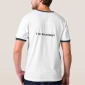 Ik haat deze campagne! t-shirt (Achterkant volledig)