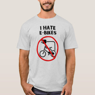 Ik haat elektrische fietsen t-shirt