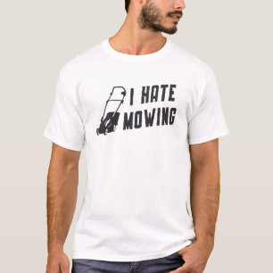Ik haat het maaien van grastuinbouwland t-shirt