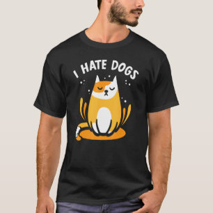 Ik Haat Honden Huisdier Katten Kat T-shirt