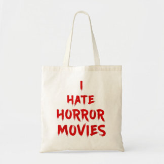 Ik haat horrorfilms - ik haat het leven tote bag