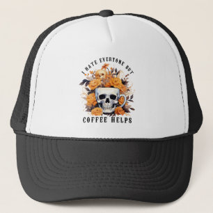 Ik haat iedereen behalve koffie helpen skelet Hall Trucker Pet