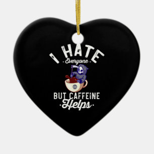 Ik Haat Iedereen Maar Cafeïne Helpt Schedel Hallow Keramisch Ornament