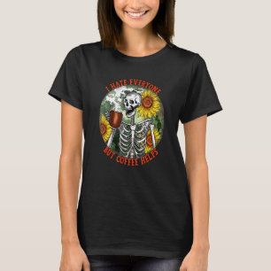 Ik haat iedereen maar koffie helpt skelet grappig t-shirt