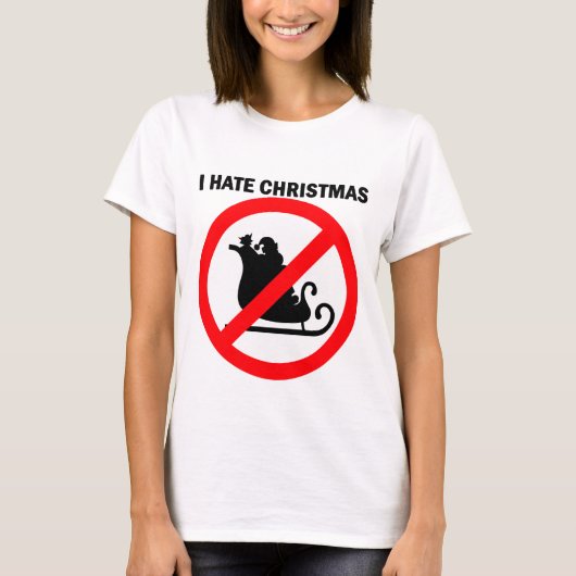 Ik haat Kerstmis T-shirt (Voorkant)