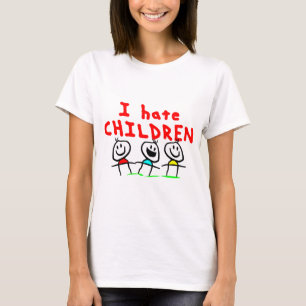 Ik haat kinderen! t-shirt