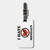 Ik haat maanddagen bagagelabel (Voorkant verticaal)
