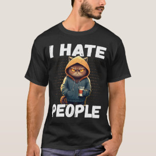 Ik haat mensen die kat koffiekat antisociale Vinta T-shirt