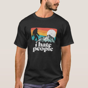 Ik haat mensen! Funny Bigfoot Mountains 80's Joke T-shirt