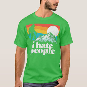 Ik haat mensen Funny Bigfoot Mountains 80s Joke T-shirt