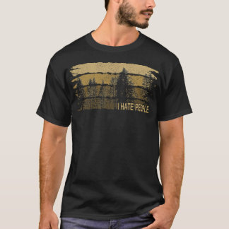Ik haat mensen in bos Natuur sarcasme camping T-shirt
