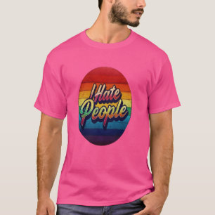 Ik haat mensen misanthrope chagrijnige anti-social t-shirt