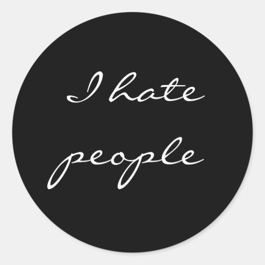 Ik haat mensen ronde sticker (Voorkant)