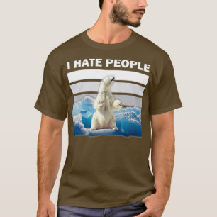 Ik haat mensen shirt Klimaatverandering beer klima