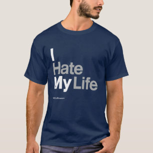 Ik haat mijn leven ~ door HateCLUBapparel T-shirt
