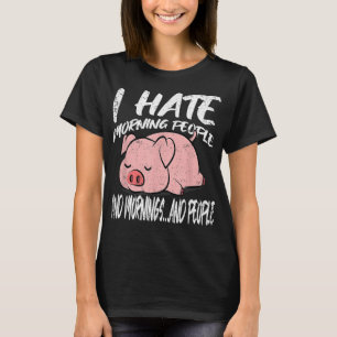 Ik haat Morning. Lazy Animal T-shirt