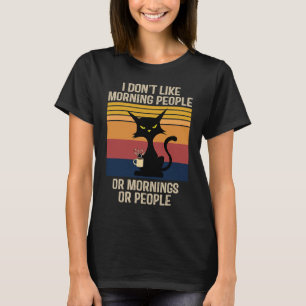Ik haat ochtendmensen en ochtenden en mensen koffi t-shirt