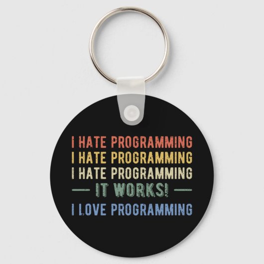 Ik haat programmeren - grappige programmeur I Sleutelhanger (Voorkant)