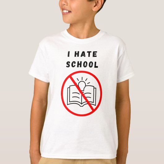 Ik haat school t-shirt (Voorkant)