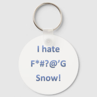 Ik haat sneeuwstijl 1 sleutelhanger
