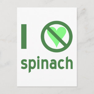 Ik haat spinazie, geen liefde briefkaart