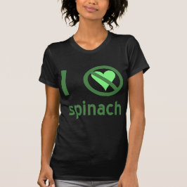 Ik haat spinazie, geen liefde t-shirt