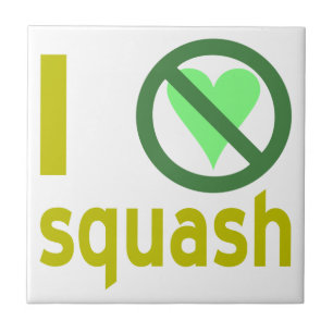 Ik haat Squash Geen Liefde Tegeltje