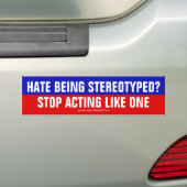 Ik haat stereotypen bumpersticker (Op auto)