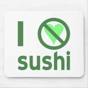 Ik haat sushi muismat
