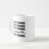 Ik haat Tennis Koffiemok (Voorkant links)