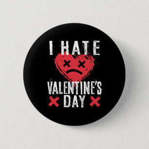 Ik haat Valentijnsdag anti-Valentijnsdag Ronde Button 5,7 Cm