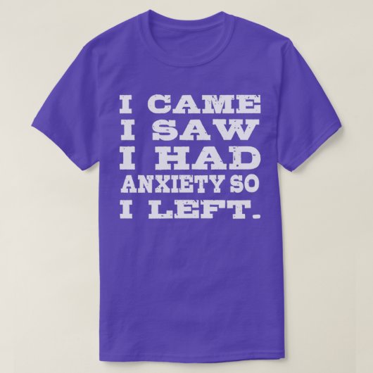 Ik had angst Sterk en Vocht Gift. T-shirt (Design voorkant)