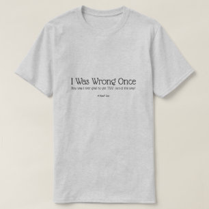 Ik had het een keer mis - een MisterP-Shirt T-shirt