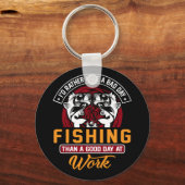 Ik had liever een slechte dag Gevist Button auto M Sleutelhanger (Voorkant)