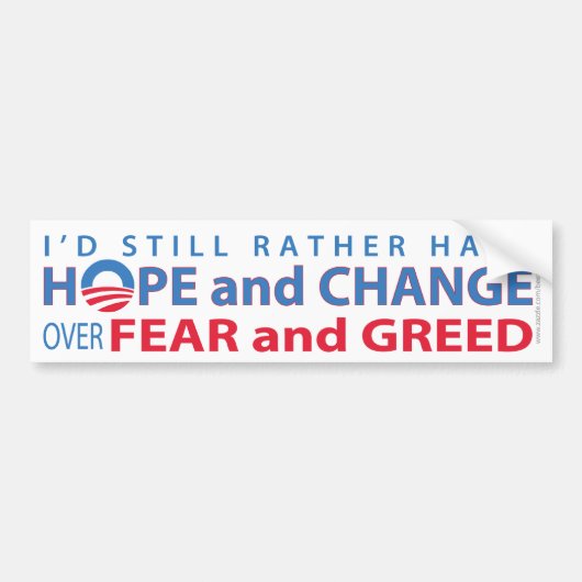 Ik had liever hoop en verandering over angst en he bumpersticker (Voorkant)