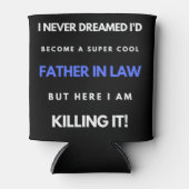 Ik had nooit gedacht dat ik een super-kool vader z blikjeskoeler (Voorkant)