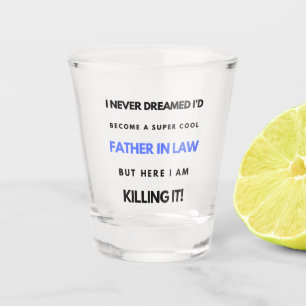 Ik had nooit gedacht dat ik een super-kool vader z shot glas