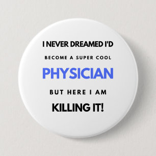 Ik had nooit gedacht dat ik een supercoole dokter ronde button 7,6 cm