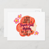 Ik had nooit gedacht dat ik een supercoole moeder briefkaart (Voorkant / Achterkant)