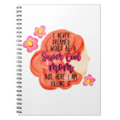 Ik had nooit gedacht dat ik een supercoole moeder notitieboek (Voorkant)